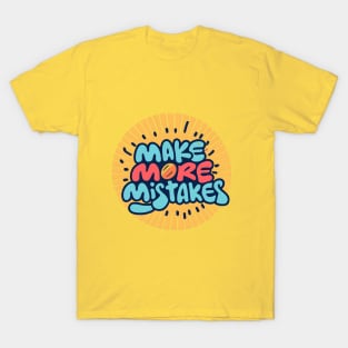 Make More Mistakes: Vibrant Summer Vibes with Sunglasses T-Shirt